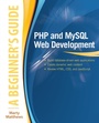 Cover: PHP and MySQL Web Development: A Beginner s Guide - McGraw-Hill Education