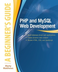 Abbildung von: PHP and MySQL Web Development: A Beginner s Guide - McGraw-Hill Education