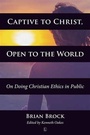 Cover: Captive to Christ, Open to the World - Lutterworth Press