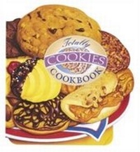 Abbildung von: Totally Cookies Cookbook - Celestial Arts