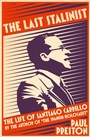 Cover: The Last Stalinist - William Collins