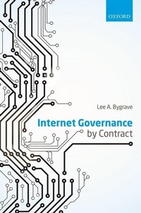 Enlarge image Cover: Internet Governance by Contract - Oxford University Press