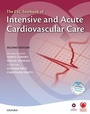 Cover: The ESC Textbook of Intensive and Acute Cardiovascular Care - Oxford University Press