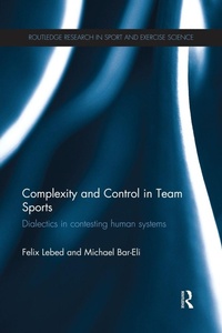 Enlarge image Cover: Complexity and Control in Team Sports - Routledge