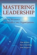 Cover: Mastering Leadership - Jones and Bartlett Publishers, Inc