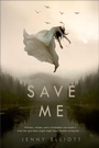 Cover: Save Me - Swoon Reads