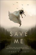 Cover: Save Me - Swoon Reads