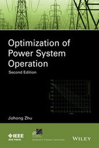 Enlarge image Cover: Optimization of Power System Operation - Wiley-IEEE Press