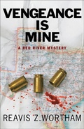 Cover: Vengeance is Mine - Poisoned Pen Press