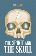Cover: The Spirit and the Skull - Poisoned Pen Press