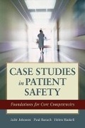 Cover: Case Studies in Patient Safety - Jones and Bartlett Publishers, Inc