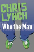 Cover: Who the Man - Open Road Media Teen & Tween