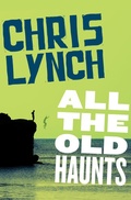 Cover: All the Old Haunts - Open Road Media Teen & Tween