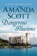 Cover: Dangerous Illusions - Open Road Media Romance