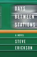 Cover: Days Between Stations - Open Road Media