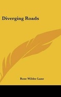 Cover: Diverging Roads - Kessinger Publishing