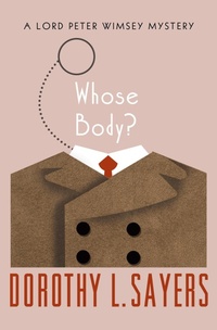 Enlarge image Cover: Whose Body? - Open Road Media Mystery & Thriller