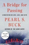 Cover: A Bridge for Passing - Open Road Media