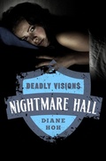 Cover: Deadly Visions - Open Road Media Teen & Tween