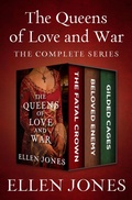 Cover: The Queens of Love and War - Open Road Media Romance
