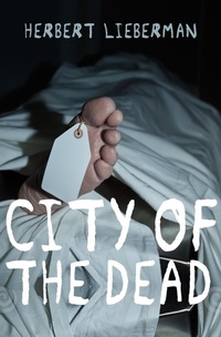 Enlarge image Cover: City of the Dead - Open Road Media