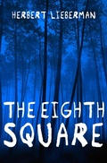 Cover: The Eighth Square - Open Road Media