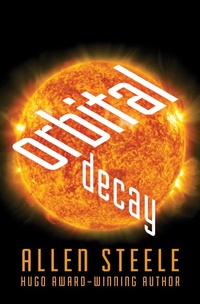 Enlarge image Cover: Orbital Decay - Open Road Media Sci-Fi & Fantasy