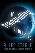 Cover: The Tranquillity Alternative - Open Road Media Sci-Fi & Fantasy