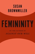 Cover: Femininity - Open Road Media