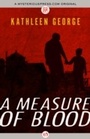 Cover: A Measure of Blood - Mysteriouspress.Com/Open Road