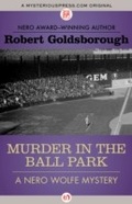 Cover: Murder in the Ball Park - MysteriousPress.com/Open Road
