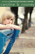 Cover: The Party's Over - Open Road Media Teen & Tween