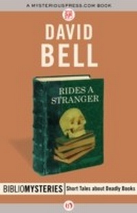 Enlarge image Cover: Rides a Stranger - MysteriousPress.com/Open Road