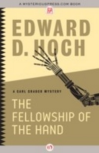Enlarge image Cover: The Fellowship of the Hand - MysteriousPress.com/Open Road
