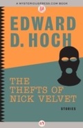 Cover: The Thefts of Nick Velvet - MysteriousPress.com/Open Road