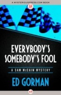 Enlarge image Cover: Everybody's Somebody's Fool - MysteriousPress.com/Open Road