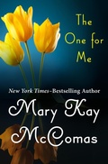 Cover: The One for Me - Open Road Media Romance