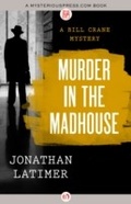 Cover: Murder in the Madhouse - MysteriousPress.com/Open Road