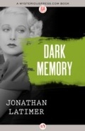Cover: Dark Memory - MysteriousPress.com/Open Road