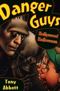 Cover: Danger Guys: Hollywood Halloween - Open Road Media Young Readers