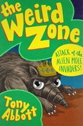 Cover: Attack of the Alien Mole Invaders! - Open Road Media Young Readers