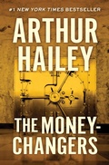 Cover: The Moneychangers - Open Road Media