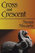 Cover: Cross and Crescent - Open Road Media Sci-Fi & Fantasy