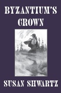 Cover: Byzantium's Crown - Open Road Media Sci-Fi & Fantasy