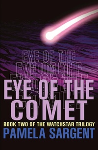 Enlarge image Cover: Eye of the Comet - Open Road Media Teen & Tween
