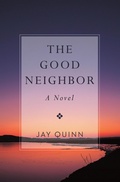 Cover: The Good Neighbor - Open Road Media