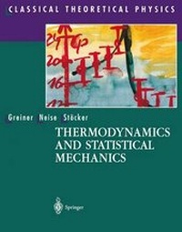 Enlarge image Cover: Thermodynamics and Statistical Mechanics - Springer