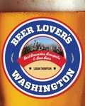 Cover: Beer Lover's Washington - Globe Pequot Publishing
