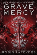 Cover: Grave Mercy - Clarion Books