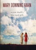 Cover: Mister Death's Blue-Eyed Girls - Clarion Books